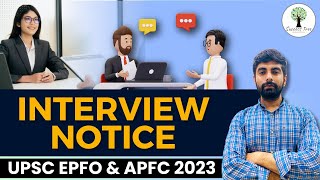 INTERVIEW NOTICE  UPSC EPFOAPFC 2023  By Success Tree [upl. by Anib]