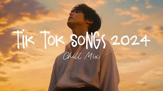 Tiktok songs 2024 🍄 Best tiktok songs 2024  Trending song latest [upl. by Zita126]