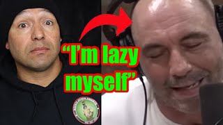 Joe Rogan on People Who Choose to Not Workout  AGREE TO DISAGREE [upl. by Odarnoc]