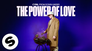 CYRIL  The Power Of Love Official Audio [upl. by Furlani]