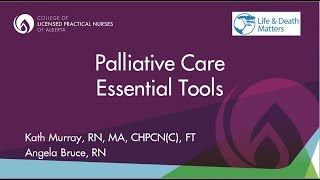 Palliative Care  Essentials Tools for Licensed Practical Nurses with Kath Murray [upl. by Bruyn728]