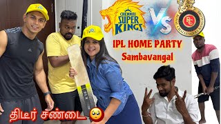 கலவரமா மாறுன வீடு 🐒 IPL at Home  Wrong decision  CSK RCB Fan சண்டை  Hussain Manimegalai [upl. by Nannaihr436]