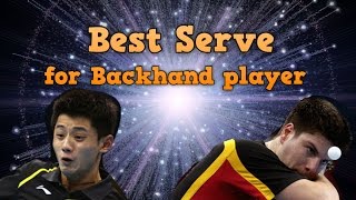 Best Serve in Table Tennis for Backhand Dominant Player [upl. by Charlet]