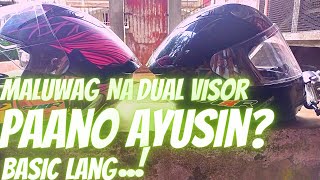 PAANO AYUSIN ANG DUAL VISOR  How to fix dual visor [upl. by Evad]