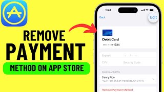 How to Remove Payment Method on App Store  Android  iPhone [upl. by Cirilla207]