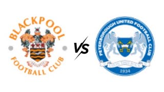 Blackpool vs Peterborough United  shocking referee and shocking team preformance SHOCKING 😳 [upl. by Ecyt]