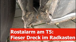 Rost am VW T5 Radhaus und Radhausabdeckung demontieren [upl. by Whitehurst104]