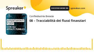 08 – Tracciabilità dei flussi finanziari [upl. by Favin173]