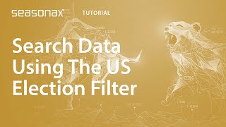 Seasonax Tutorial Search Data Using The US Election Filter [upl. by Nauqel]