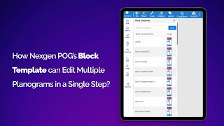 How Nexgen POG’s Block Template can Edit Multiple Planograms in a Single Step [upl. by Neenej882]