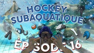 ÉPISODE 16  HOCKEY SUBAQUATIQUE feat Hockey Subaquatique Pays de Morlaix [upl. by Symer]