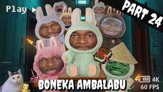 Kisah Horror Boneka Ambalabu PART 24 Labubu [upl. by Kceb]