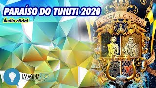 Paraíso do Tuiuti 2020  Samba Oficial Áudio oficial [upl. by Lledyl536]