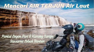 Treveling Motoran Mencari Air Terjun Air Laut Pantai Legon Pari Karang Taraje Ngaprax 101 [upl. by Dnar]