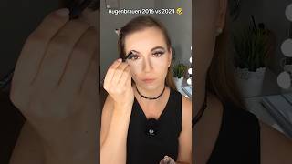 Augenbrauen schminken 2016 vs 2024 🤣 augenbrauen makeupcomedy 2016makeup [upl. by Dinsdale]