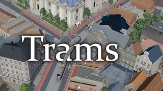 Trams  Cities Skylines Dutch City Speedbuild  Wagenvoort 6 [upl. by Rowley]