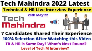 Tech Mahindra Latest Technical amp HR Interview Experience 2022  7 Candidates Shared Their Experience [upl. by Celinda]