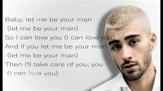 Zayn Malik  Let Me  Lyrics [upl. by Ecyoj]