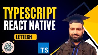 TypeScript in React Native in Urdu [upl. by Nirual201]