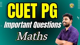 CUET PG Important Questions of Mathematics with Answer Key 2024 [upl. by Enirehtak]