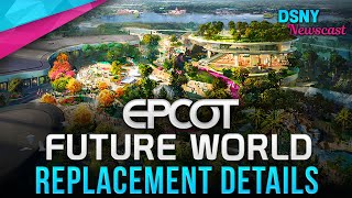 EPCOT’s Future World REPLACEMENT DETAILS at Walt Disney World  Disney News  90519 [upl. by Yacano]