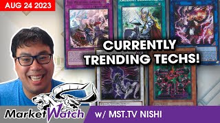 These Techs amp Strategies are Currently Trending YuGiOh Market Watch August 24 2023 [upl. by Fenn]