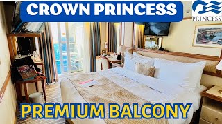 Crown Princess Premium Balcony Cabin Cabin C615 PRINCESS CRUISES [upl. by Milurd]