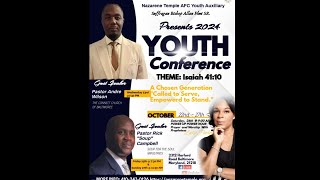 Nazarene Temple AFC Youth Auxiliary Presents 2024 YOUTH Conference [upl. by Ad]