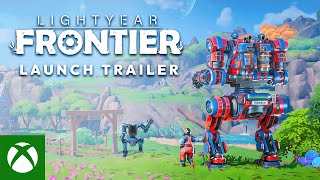 Lightyear Frontier Launch Trailer [upl. by Trutko]