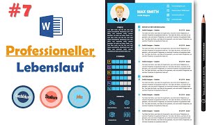 Professioneller Lebenslauf  Moderner Lebenslauf  Lebenslauf selbst in MS Word erstellen  Nr 7 [upl. by Drofdeb498]