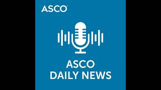 Day 2 Top Takeaways From ASCO24 [upl. by Ahsikin511]