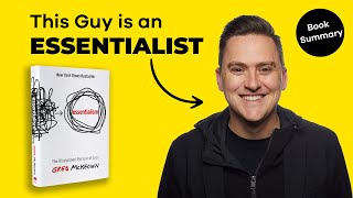 Essentialism by Greg McKeown  Book Summary amp Insights [upl. by Nyrroc305]