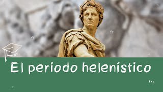 ⭐ El periodo helenístico 📘aulamedia [upl. by Nikki]