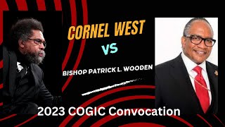 COGIC 2023 Holy Convocation Bishop Patrick Wooden’s Message and Cornel West [upl. by Dorian]