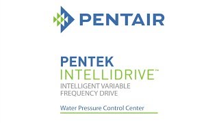 Pentek Intellidrive Quick Start Guide [upl. by Anaiv]