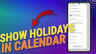 How To Show or Hide Holidays On Calendar on Samsung Galaxy [upl. by Ahsercal231]