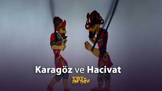 Karagöz ve Hacivat  TRT Arşiv [upl. by Backler]