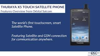 Thuraya X5 Touch Satellite SmartPhone  Features Guide from Orbital Satcom [upl. by Muraida]