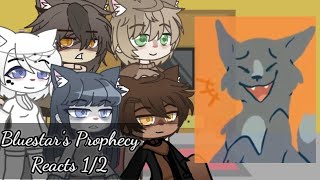 Bluestars Prophecy Reacts  P12 ENG [upl. by Leiuqeze505]