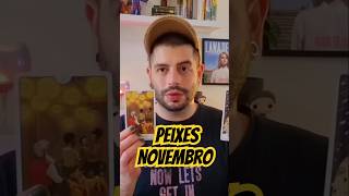 Peixes Novembro  tarot peixestarot leituramensal previsõestarot [upl. by Jemine]