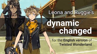 Leona and Ruggies Dynamic Changed for the English Version of Twisted Wonderland [upl. by Aneele]