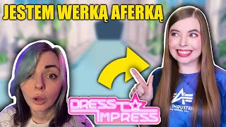 JESTEM jak WERKA AFERKA w Dress to impress [upl. by Driscoll]