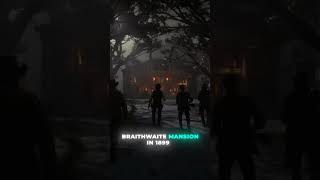 Braithwaite Manor 1907 vs 1899 edit subpls rdr2 arthurmorgan [upl. by Samson125]