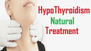 15 Best Remedies For Hypothyroidism Treatment [upl. by Ayahs751]