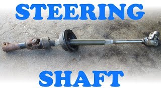 How to Replace a Steering Shaft [upl. by O'Kelly]