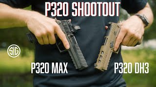 Sig P320 Max vs Sig P320 DH3 [upl. by Marline]