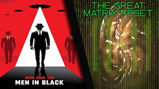 Men In Black amp The Matrix Code  The Confessionals [upl. by Atil]