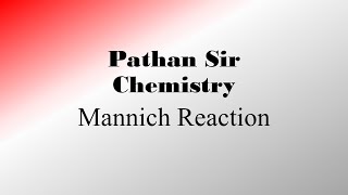 Mannich Reaction [upl. by Bruner108]