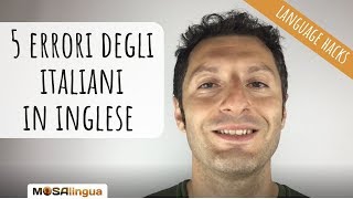 Top 5 degli errori di pronuncia inglese degli italiani [upl. by Annael]