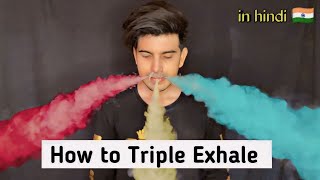 Vape Tricks Tutorial  How to Triple Exhale in hindi   Triple Smoke hookah tricks  Bgod [upl. by Ozzie]